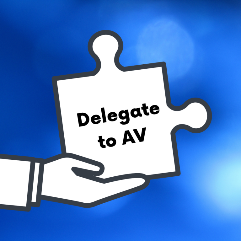 Delegate to a Virtual Assistant